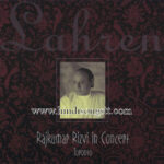 Lahren - Rajkumar Rizvi In Concert (Toronto)