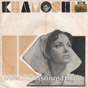 Khamoshi (Hindustani Film) (TAE1505)